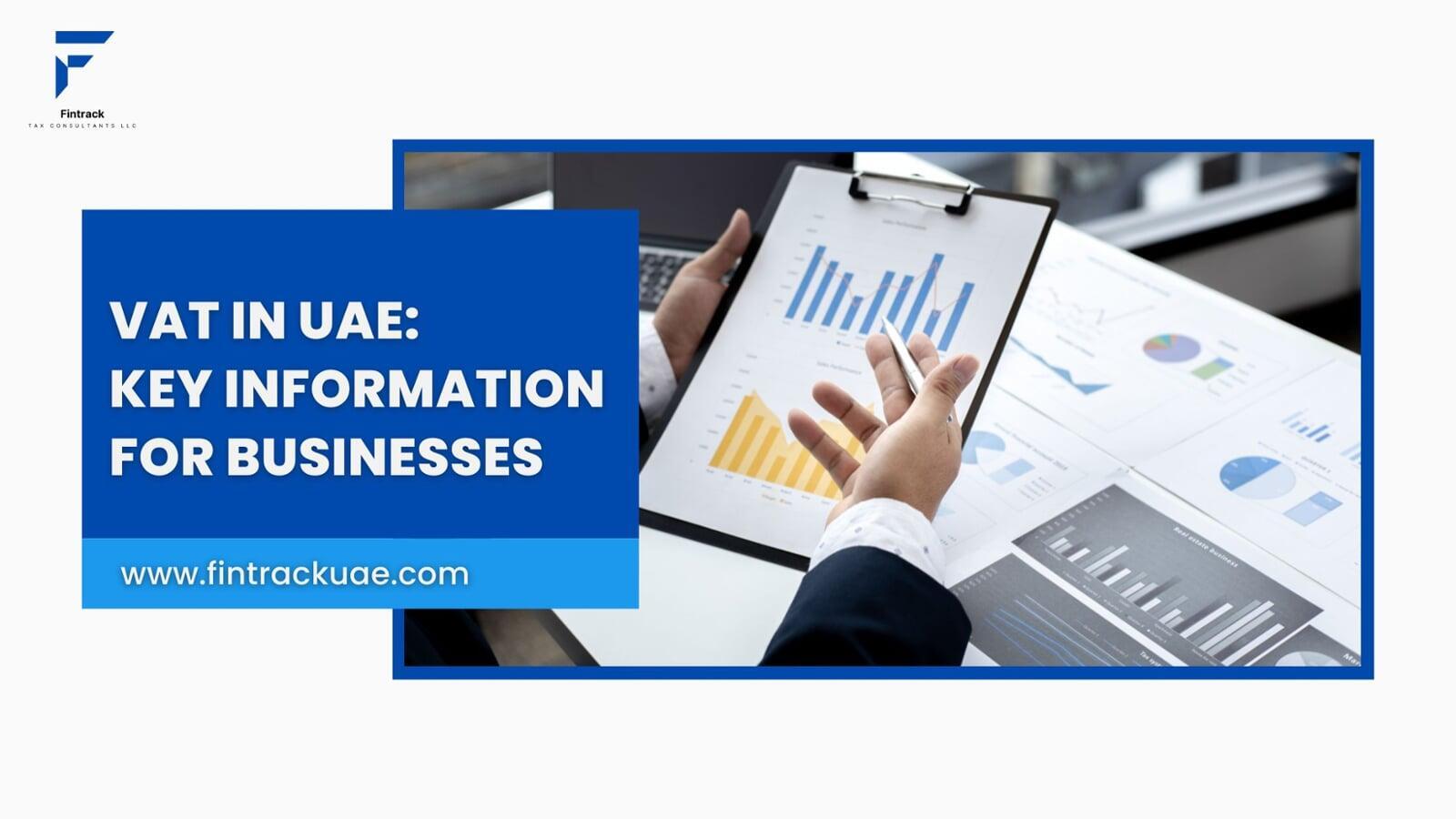 VAT in UAE: Key Information for Businesses